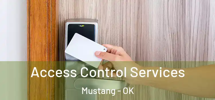  Access Control Services Mustang - OK