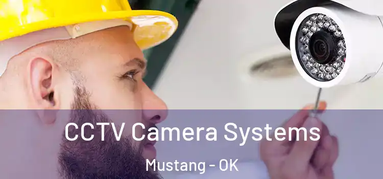  CCTV Camera Systems Mustang - OK