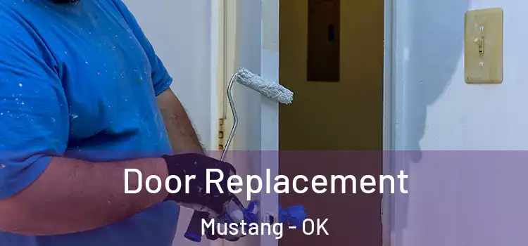  Door Replacement Mustang - OK