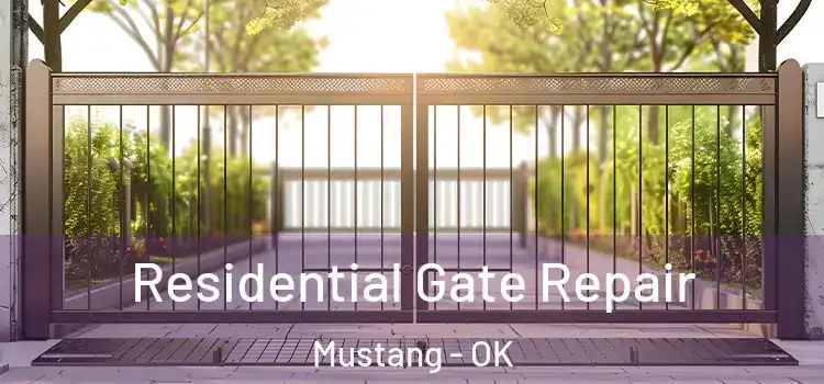  Residential Gate Repair Mustang - OK