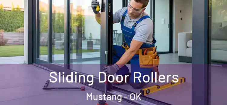  Sliding Door Rollers Mustang - OK